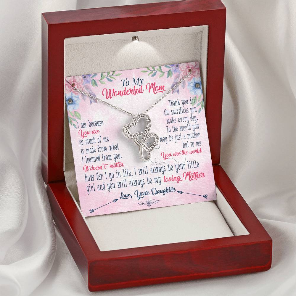 To My Wonderful Mom - Love From Daughter - Gift For Mom   Double Hearts Necklace