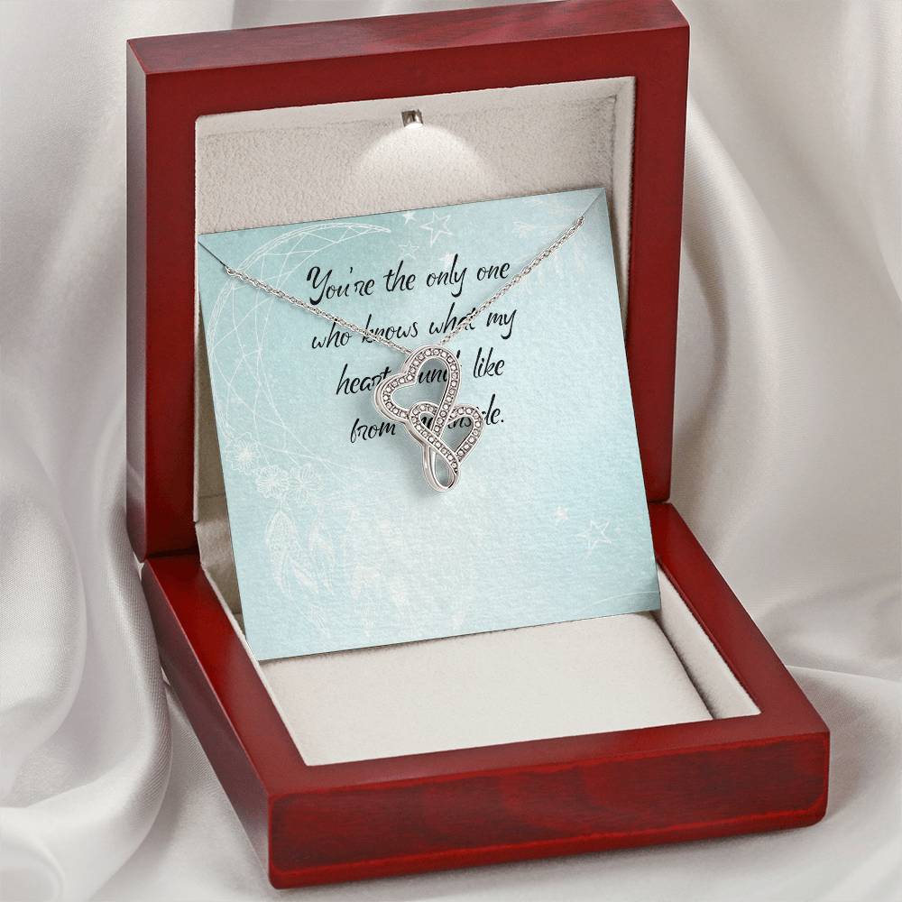You Are The Only One Who Knows What My Heart Sounds Like From The Inside Double Hearts Necklace