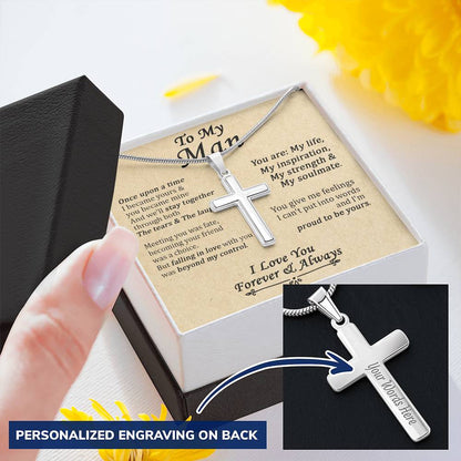 For Your Man - You Became Mine - Cross Customize Engraved Cross Necklace