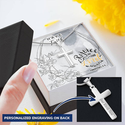 Dad To Son Gifts - Rejoice In The Lord Always Customize Engraved Cross Necklace