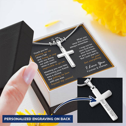 For Your Man - Last Everything - Cross Customize Engraved Cross Necklace