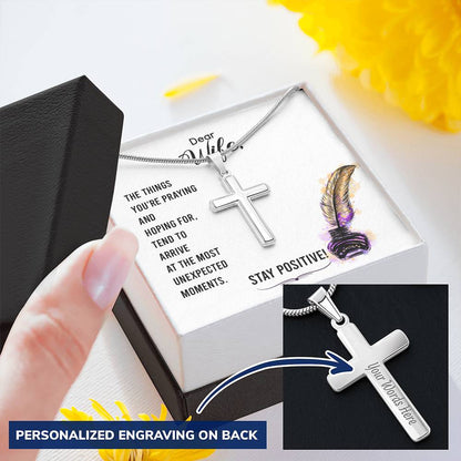 Dear Wife - The Things You're Praying And Hoping For - Customize Cross Necklace Customize Engraved Cross Necklace