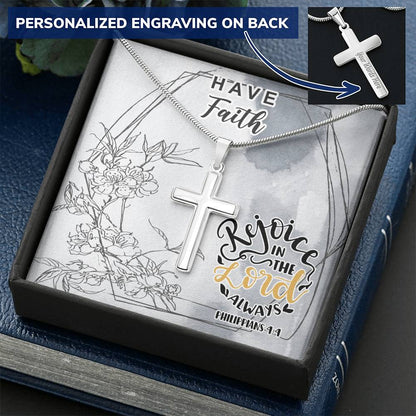 Dad To Son Gifts - Rejoice In The Lord Always Customize Engraved Cross Necklace