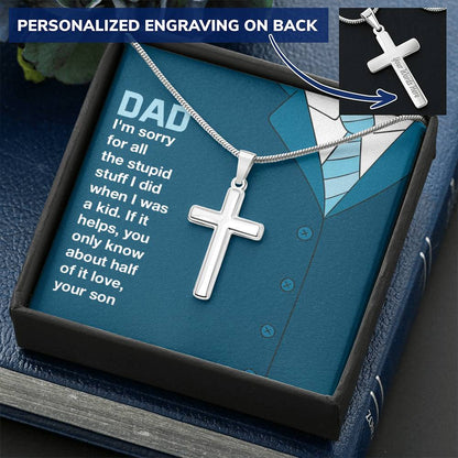 Dad Im Sorry Love Your Son Customize Engraved Cross Necklace