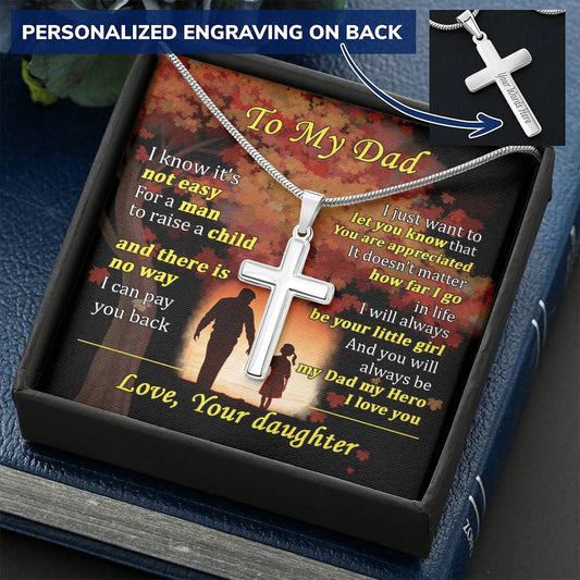For Dad - Not Easy To Raise A Child - Cross Customize Engraved Cross Necklace