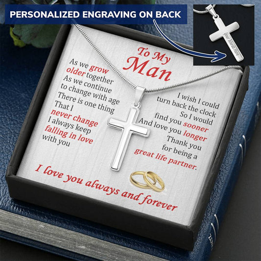 For Your Man - Grow Older Together - Cross Customize Engraved Cross Necklace