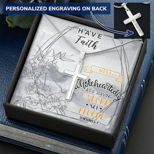 Dad To Son Gifts - Wholeheartedly As If Serving The Lord Not People Customize Engraved Cross Necklace