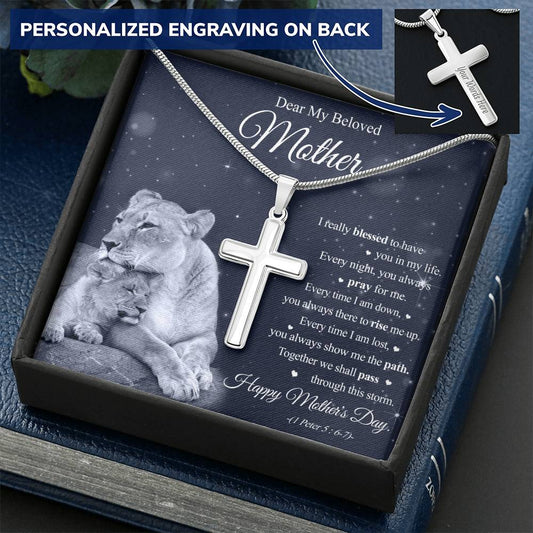 Dear My Beloved Mom - Blessed To Have You In My Life - Necklace Customize Engraved Cross Necklace