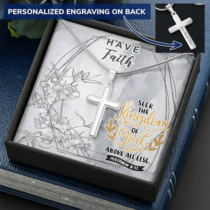 Dad To Son Gifts - Seek The Kingdom Of God Above All Else Customize Engraved Cross Necklace