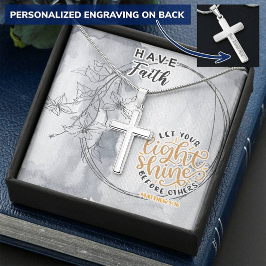 Dad To Son Gifts - Let Your Light Shine Before Others Customize Engraved Cross Necklace
