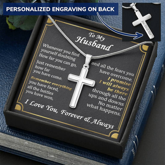 For Husband - Always Be There - Cross Customize Engraved Cross Necklace