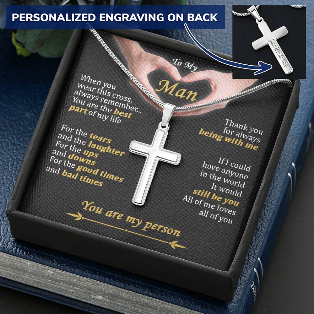 For Your Man - Best Part Of My Life - Cross Customize Engraved Cross Necklace