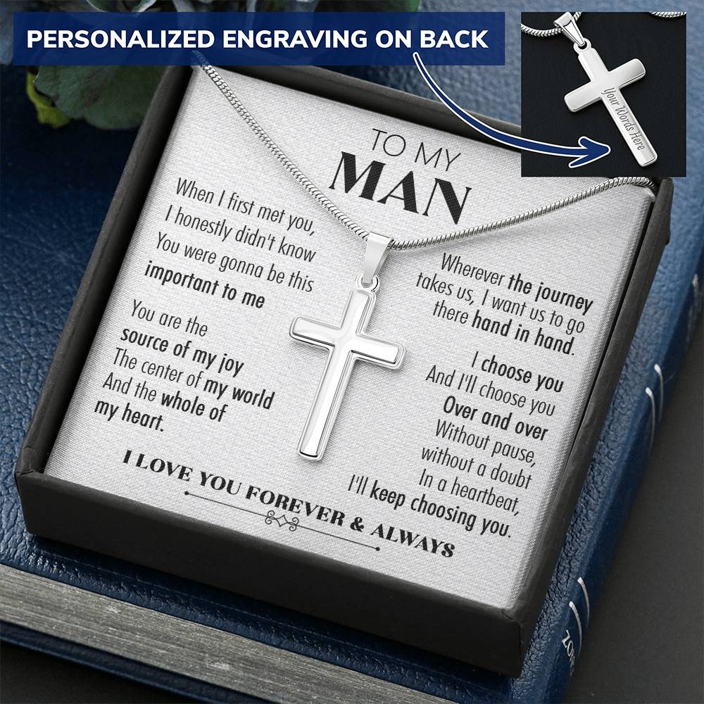 For Your Man - Choose You Over And Over 2 - Cross Customize Engraved Cross Necklace