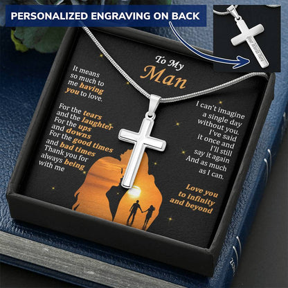 For Your Man - Always Being With Me - Cross Customize Engraved Cross Necklace
