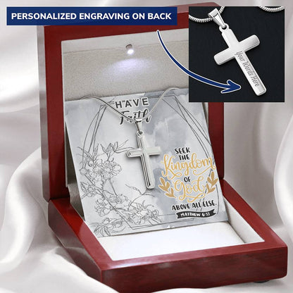 Dad To Son Gifts - Seek The Kingdom Of God Above All Else Customize Engraved Cross Necklace