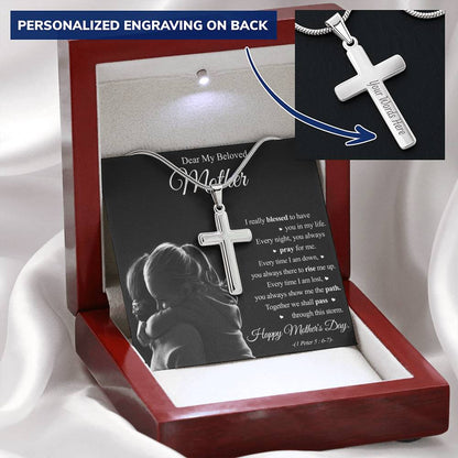 Dear My Beloved Mother - Blessed To Have You In My Life - Necklace Customize Engraved Cross Necklace