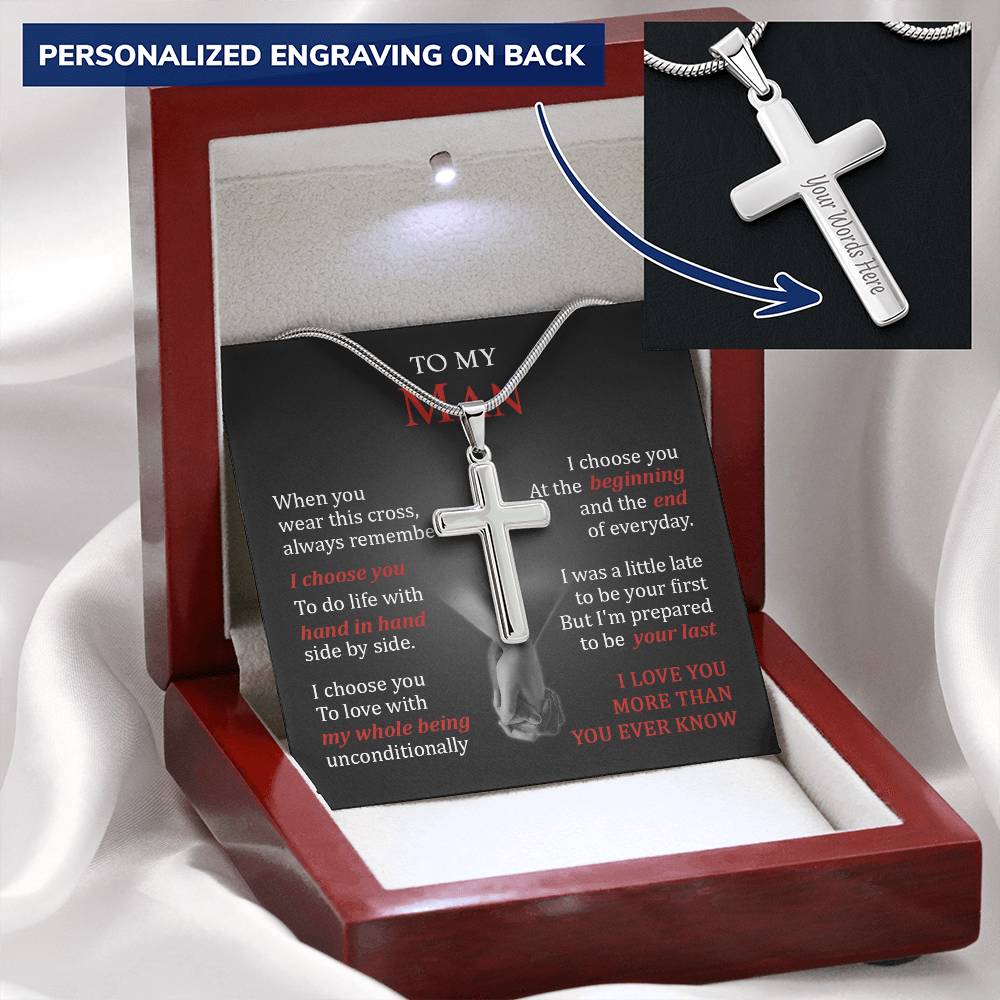 For Your Man - I Choose You To Love - Cross Customize Engraved Cross Necklace