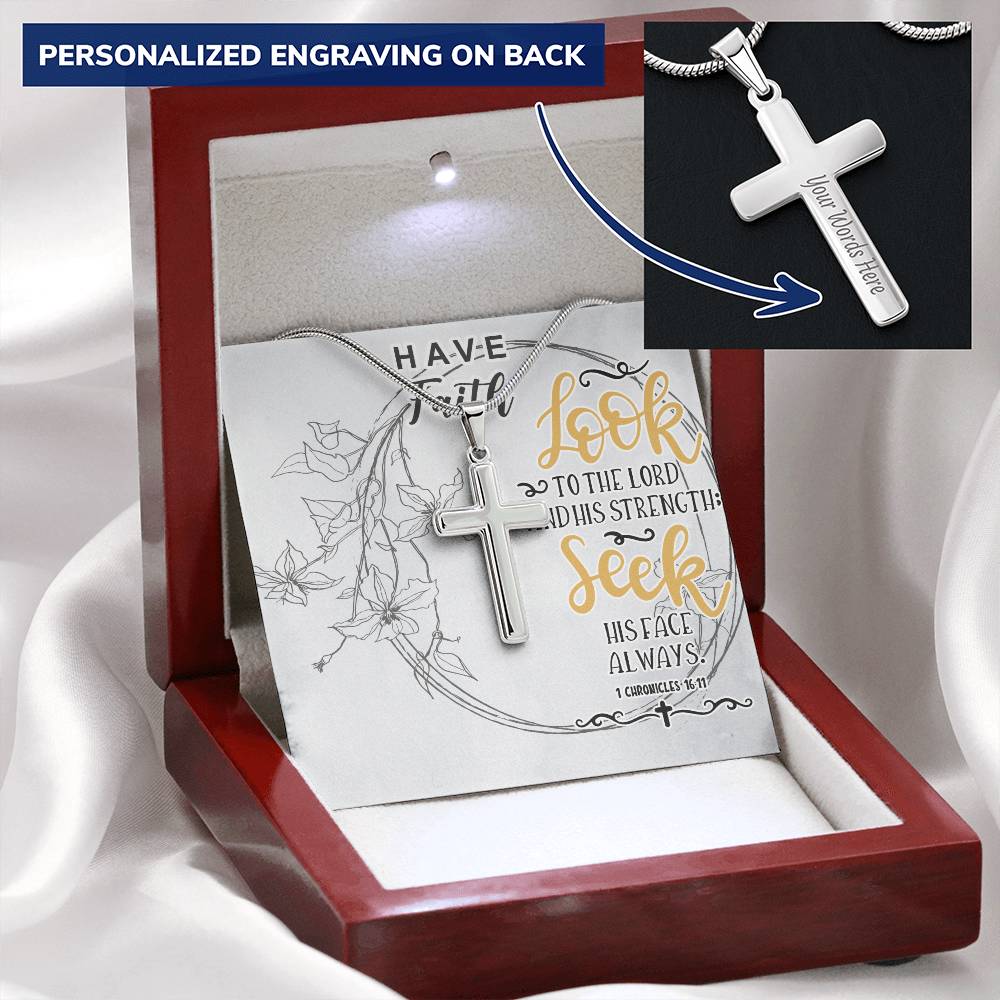 Dad To Son Gifts - Look  To The Lord Seek His Face Always Customize Engraved Cross Necklace