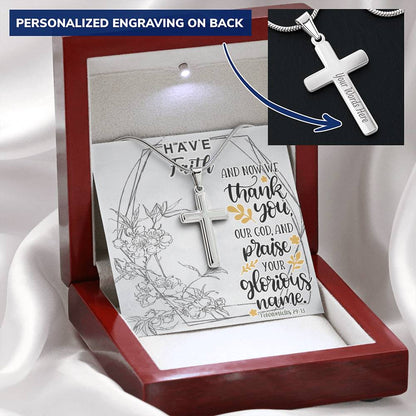 Dad To Son Gifts - Thank You Our God And Praise Your Glorious Name Customize Engraved Cross Necklace