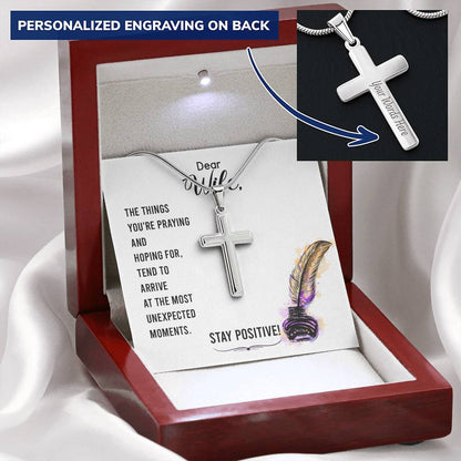 Dear Wife - The Things You're Praying And Hoping For - Customize Cross Necklace Customize Engraved Cross Necklace