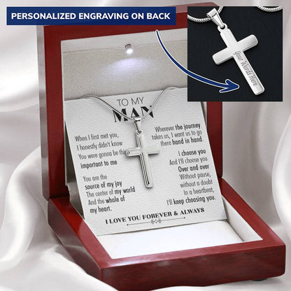 For Your Man - Choose You Over And Over 2 - Cross Customize Engraved Cross Necklace
