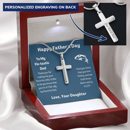 Fin-Tastic Dad - Favorite Child - Cross Necklace Customize Engraved Cross Necklace