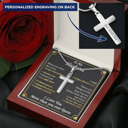 For Husband - Always Choose You - Cross Customize Engraved Cross Necklace