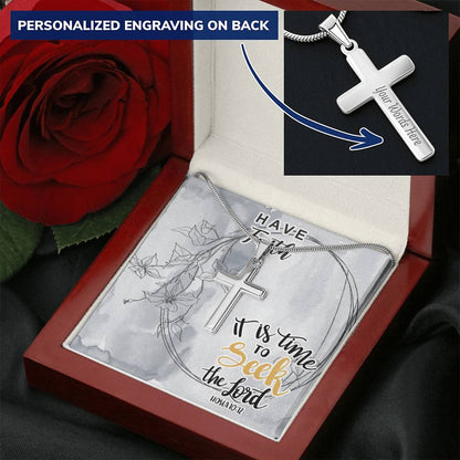 Dad To Son Gifts - It Is Time To Seek The Lord Customize Engraved Cross Necklace