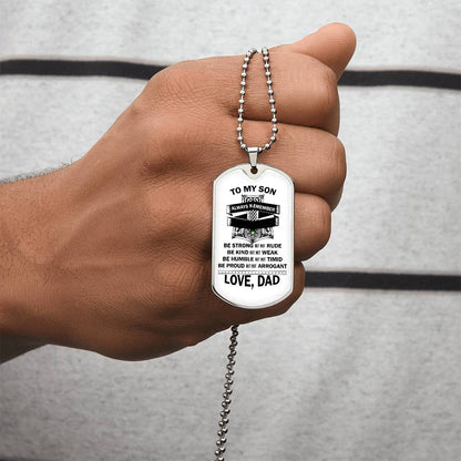 To Son - Be Kind But Not Weak - Gift From Dad - Army Tag Necklace, Dog Tag Necklace