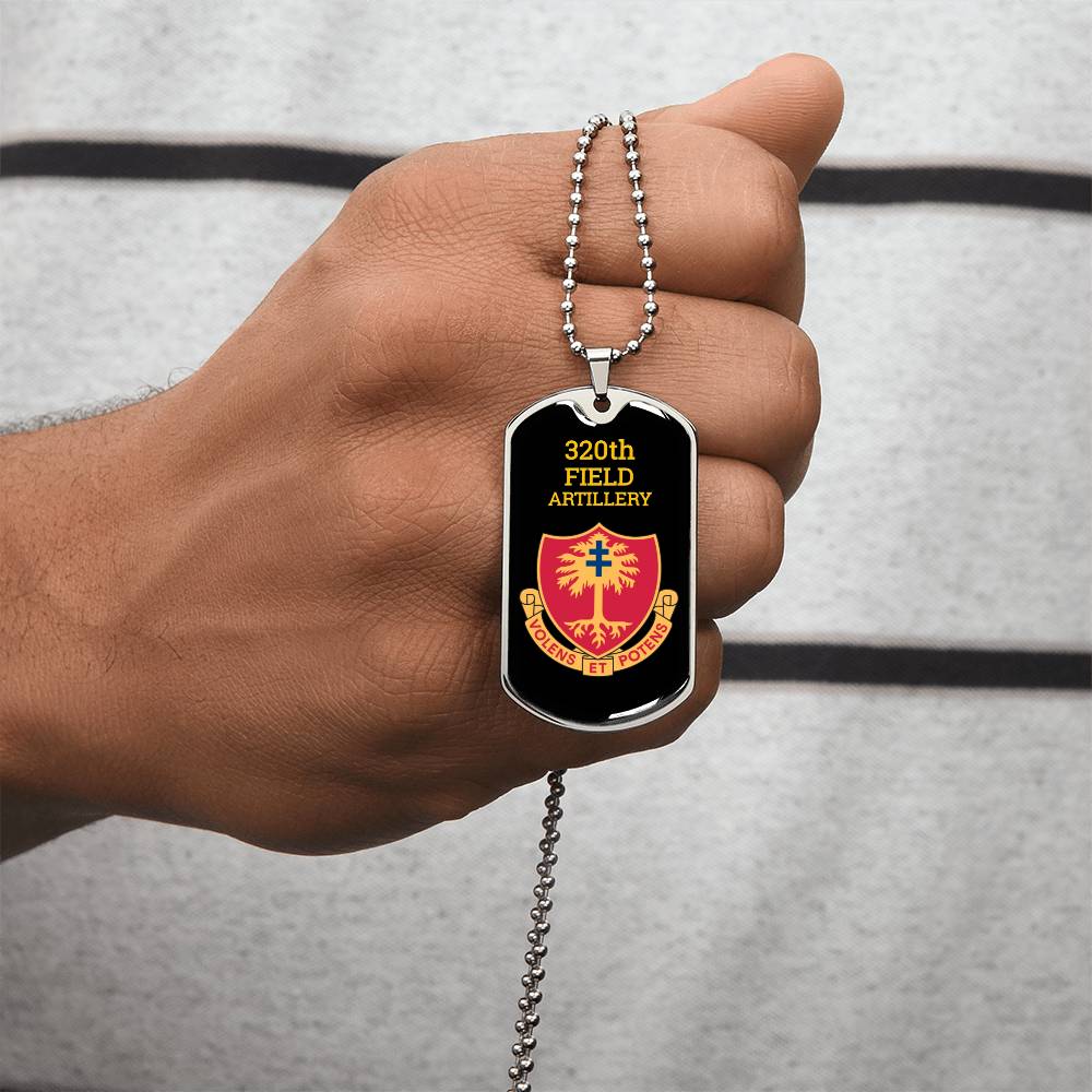 Awesome Dog Tag For 320Th Field Artillery - Army Tag Necklace, Dog Tag Necklace