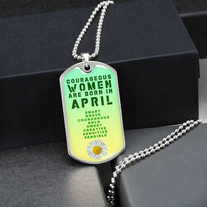 Courageous Women Are Born In April Luxury Necklace With Dog Tag Green - Army Tag Necklace, Dog Tag Necklace