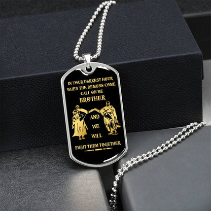 Brother Dog Tag Necklace- With Custom Text -We Will Fight Them Together - Army Tag Necklace, Dog Tag Necklace