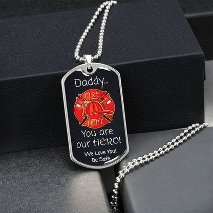 Daddy, You're Our Hero - Father's Day Firefighter Dog Tag Personalized Necklace - Army Tag Necklace, Dog Tag Necklace