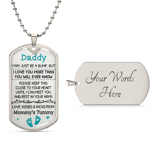 Daddy-To-Be Gift - I Love You More Than You Ever Know - Dog Tag - Army Tag Necklace, Dog Tag Necklace
