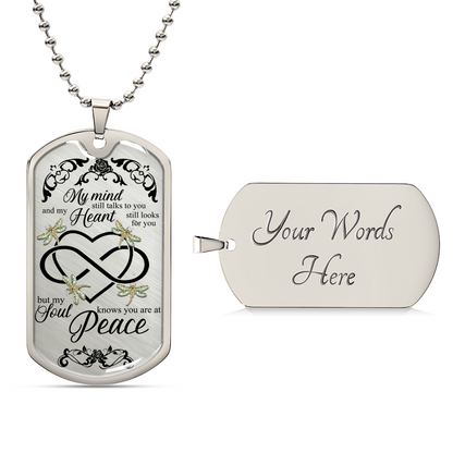 Dragonflies Heart Infinity Art My Mind Still Talks To You Luxury Dog Tag Necklace - Army Tag Necklace, Dog Tag Necklace