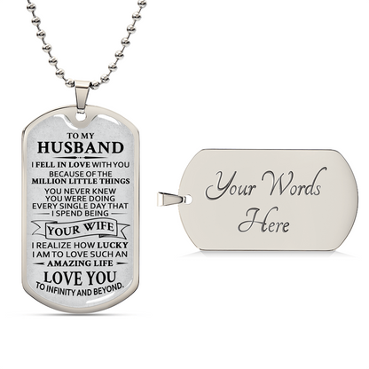 Gift For Husband - Million Little Things - Dog Tag - Army Tag Necklace, Dog Tag Necklace
