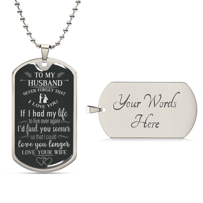 ?? LOVE YOU LONGER ?? Husband Gift From Wife - Army Tag Necklace, Dog Tag Necklace