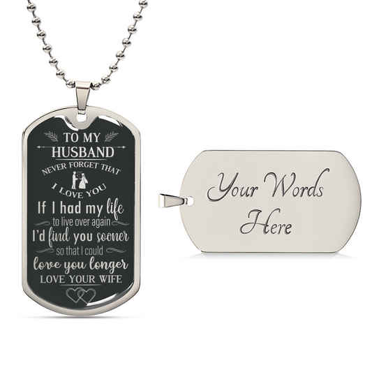 ?? LOVE YOU LONGER ?? Husband Gift From Wife - Army Tag Necklace, Dog Tag Necklace
