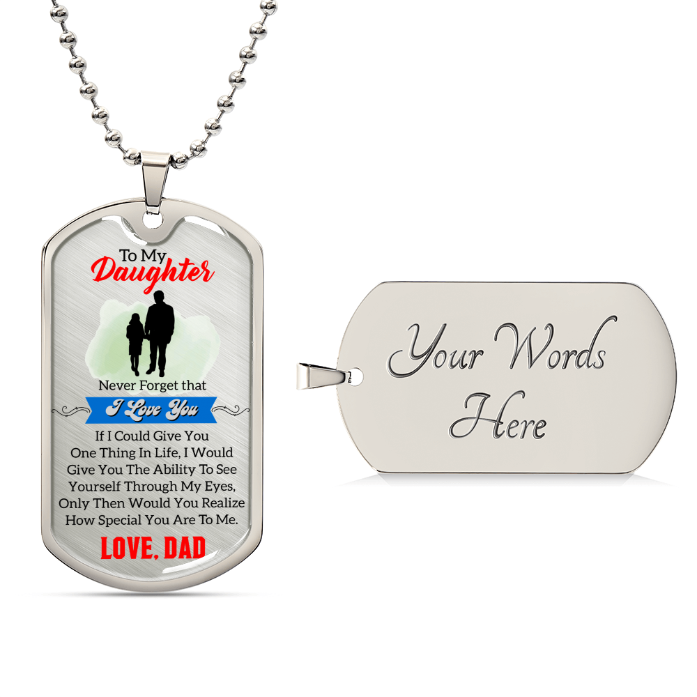 Gift For Daughter - Premium Dog Tag From Dad - Army Tag Necklace, Dog Tag Necklace
