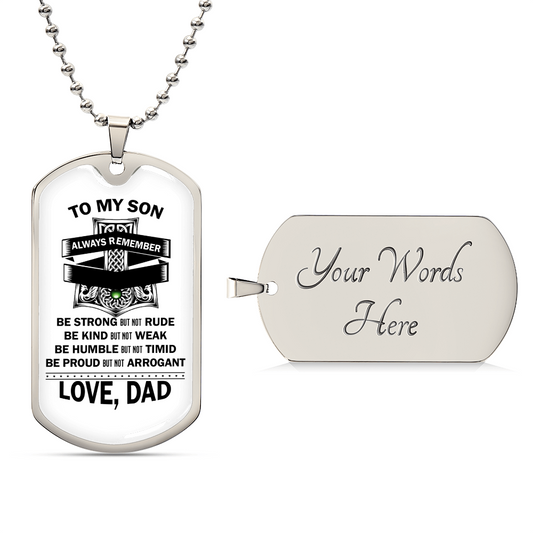 To Son - Be Kind But Not Weak - Gift From Dad - Army Tag Necklace, Dog Tag Necklace