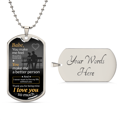 Babe, Thank You For Being Mine Necklace - Army Tag Necklace, Dog Tag Necklace