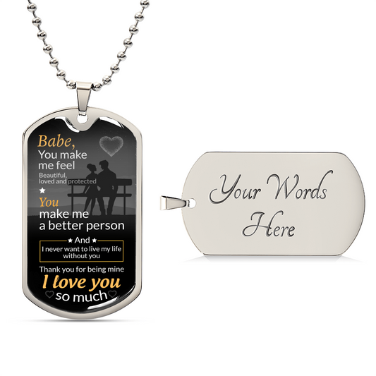 Babe, Thank You For Being Mine Necklace - Army Tag Necklace, Dog Tag Necklace