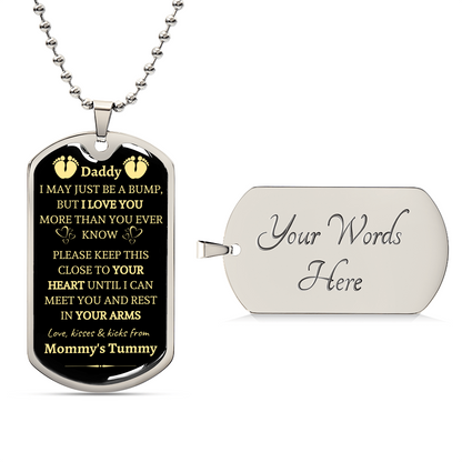 Daddy I Love You More Than You Ever Know - From B Bump Necklace - Army Tag Necklace, Dog Tag Necklace