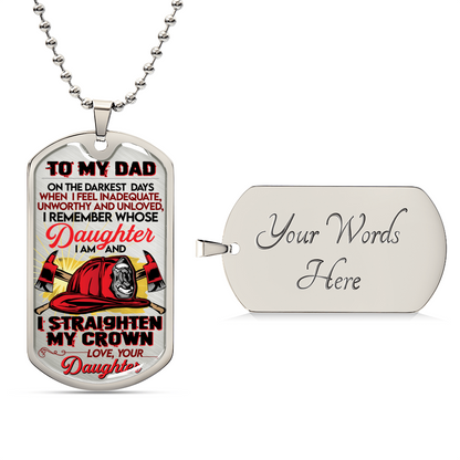 Gift For Firefighter From Daughter - Premium Dog Tag - Army Tag Necklace, Dog Tag Necklace