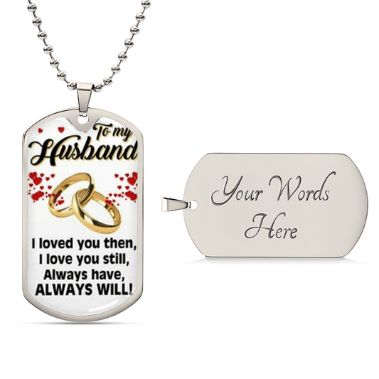 Gift For Husband, Dog Tag, Dog Tag For Husband, Gift For Husband, Form Wife - Army Tag Necklace, Dog Tag Necklace