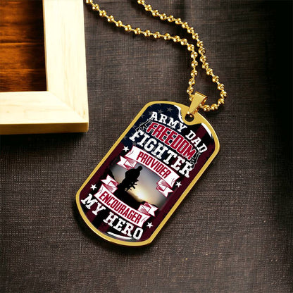 Army Dad Hero - Army Tag Necklace, Dog Tag Necklace