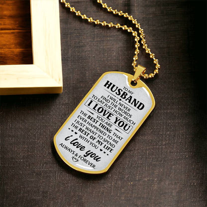 Gift For Husband- I Love You - Dog Tag - Army Tag Necklace, Dog Tag Necklace