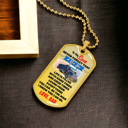 Trucker's Son - Premium Dog Tag From Dad - Army Tag Necklace, Dog Tag Necklace