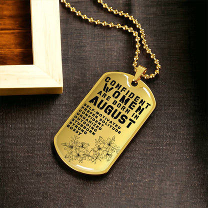 Confident Women Are Born In August Luxury Necklace With Dog Tag Gold - Army Tag Necklace, Dog Tag Necklace