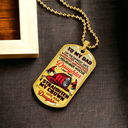Gift For Firefighter From Daughter - Premium Dog Tag - Army Tag Necklace, Dog Tag Necklace